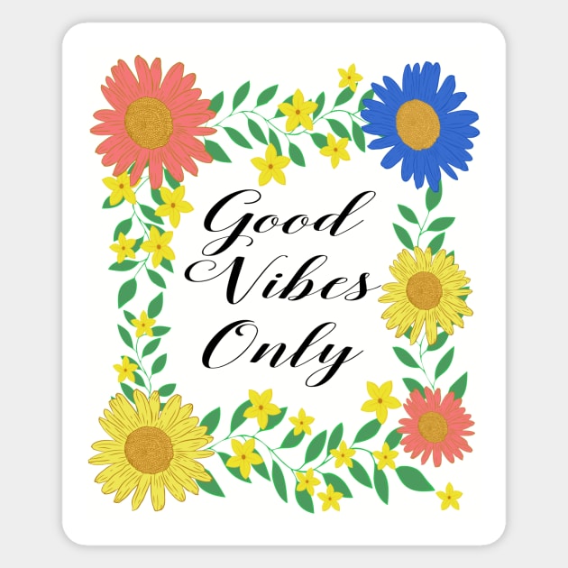 Good Vibes Only Sticker by RockettGraph1cs